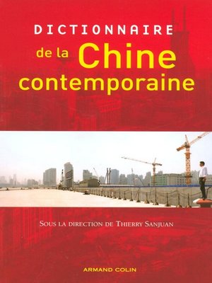 cover image of Dictionnaire de la Chine contemporaine